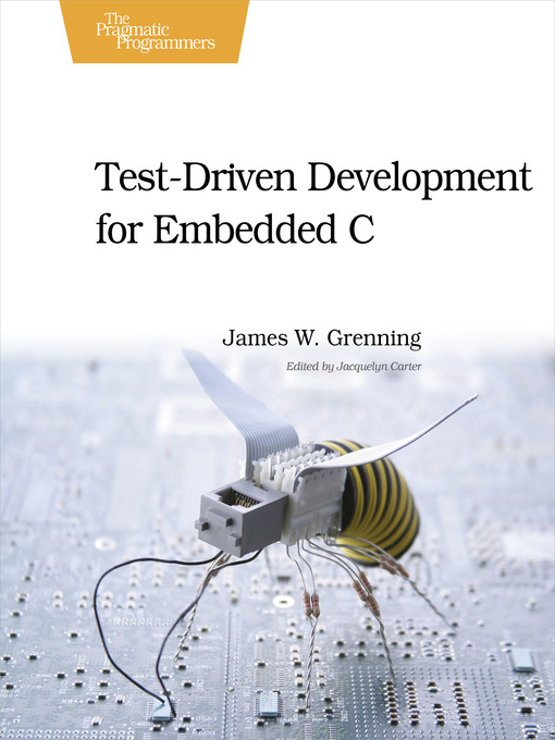 Cover image for Test Driven Development for Embedded C